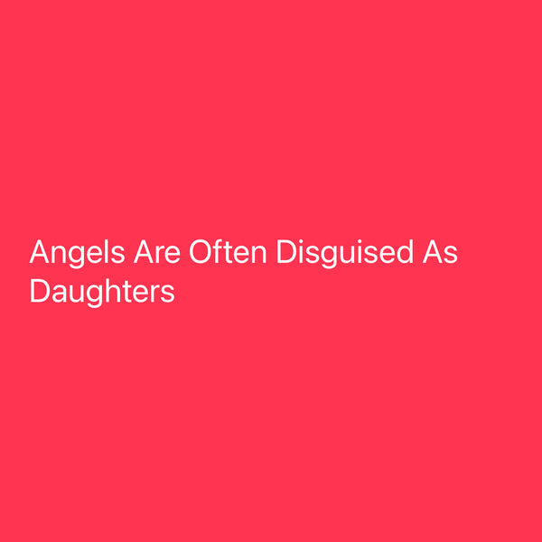 Heavy Duty Fashion Tote Bag Angels Are Often Disguised As Daughters
