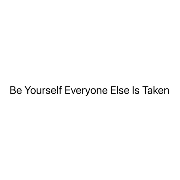 Heavy Duty Fashion Tote Bag Be Yourself Everyone Else Is Taken